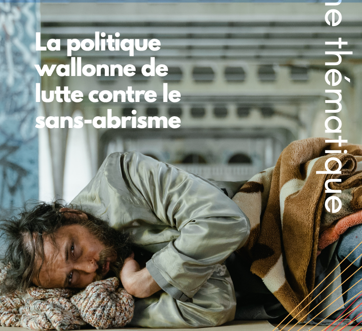 La politique wallonne de lutte contre le sans-abrisme (fiche thématique)